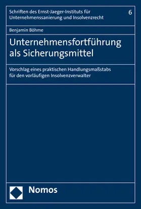 Böhme |  Unternehmensfortführung als Sicherungsmittel | Buch |  Sack Fachmedien