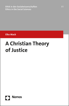 Mack |  A Christian Theory of Justice | Buch |  Sack Fachmedien