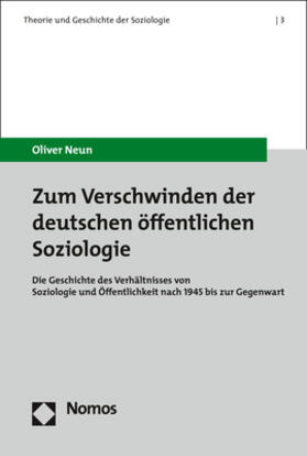 Neun |  Zum Verschwinden der deutschen öffentlichen Soziologie | Buch |  Sack Fachmedien