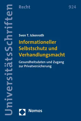 Ickenroth |  Informationeller Selbstschutz und Verhandlungsmacht | Buch |  Sack Fachmedien