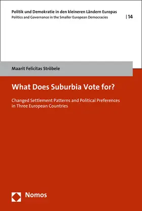 Ströbele |  What Does Suburbia Vote for? | Buch |  Sack Fachmedien