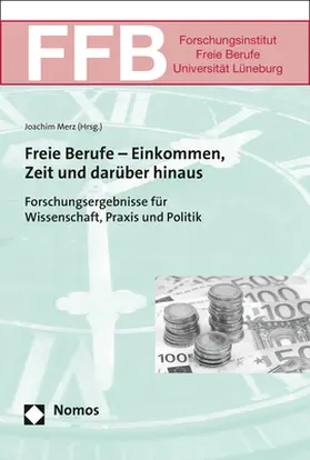 Merz |  Freie Berufe - Einkommen, Zeit und darüber hinaus | Buch |  Sack Fachmedien