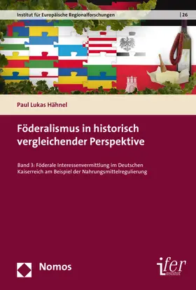 Hähnel |  Föderalismus in historisch vergleichender Perspektive | Buch |  Sack Fachmedien