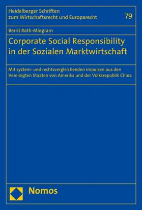 Roth-Mingram | Corporate Social Responsibility in der Sozialen Marktwirtschaft | Buch | 978-3-8487-3758-1 | sack.de