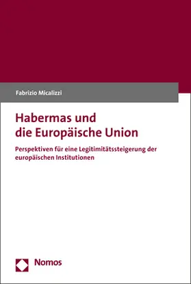 Micalizzi |  Habermas und die Europäische Union | Buch |  Sack Fachmedien