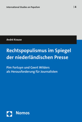 Krause |  Rechtspopulismus im Spiegel der niederländischen Presse | Buch |  Sack Fachmedien