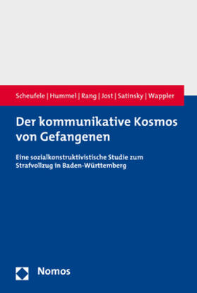 Scheufele / Hummel / Rang |  Der kommunikative Kosmos von Gefangenen | Buch |  Sack Fachmedien