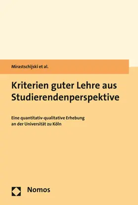 Mirastschijski / Sachse / Meyer-Wegner |  Kriterien guter Lehre aus Studierendenperspektive | Buch |  Sack Fachmedien