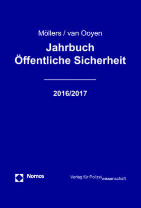 Möllers / van Ooyen |  Jahrbuch Öffentliche Sicherheit | Buch |  Sack Fachmedien