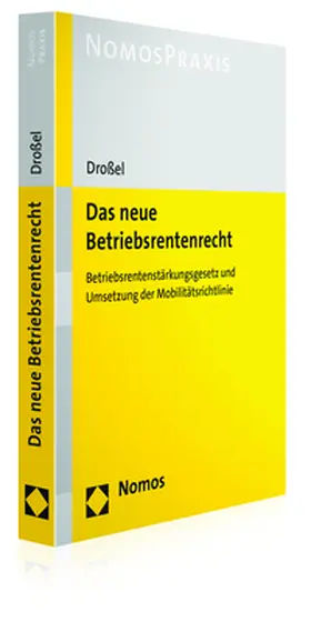 Droßel |  Das neue Betriebsrentenrecht | Buch |  Sack Fachmedien