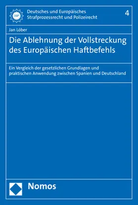 Löber |  Die Ablehnung der Vollstreckung des Europäischen Haftbefehls | Buch |  Sack Fachmedien