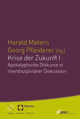 Matern / Pfleiderer |  Krise der Zukunft I | Buch |  Sack Fachmedien