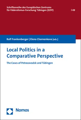 Frankenberger / Chernenkova |  Local Politics in a Comparative Perspective | Buch |  Sack Fachmedien