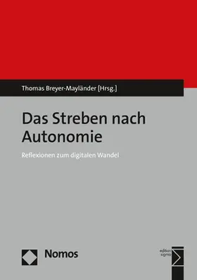 Breyer-Mayländer |  Das Streben nach Autonomie | Buch |  Sack Fachmedien