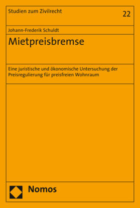 Schuldt |  Mietpreisbremse | Buch |  Sack Fachmedien