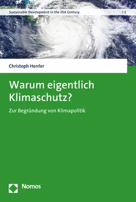 Herrler |  Warum eigentlich Klimaschutz? | Buch |  Sack Fachmedien