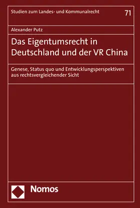 Putz |  Das Eigentumsrecht in Deutschland und der VR China | Buch |  Sack Fachmedien