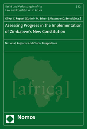 Ruppel / Scherr / Berndt |  Assessing Progress in the Implementation of Zimbabwe's New Constitution | Buch |  Sack Fachmedien