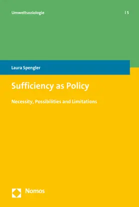 Spengler |  Sufficiency as Policy | Buch |  Sack Fachmedien