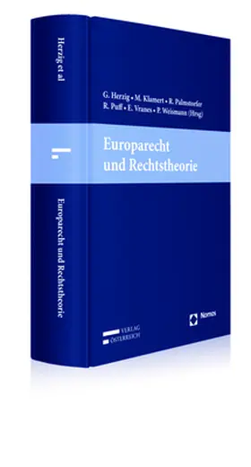 Herzig / Klamert / Palmstorfer | Europarecht und Rechtstheorie | Buch | 978-3-8487-4224-0 | sack.de