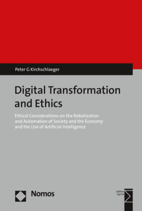 Kirchschlaeger / Kirchschläger |  Digital Transformation and Ethics | Buch |  Sack Fachmedien