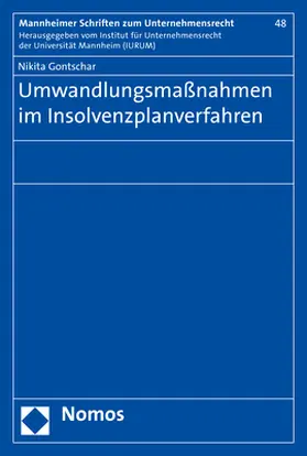 Gontschar |  Umwandlungsmaßnahmen im Insolvenzplanverfahren | Buch |  Sack Fachmedien