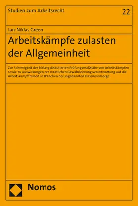 Green |  Arbeitskämpfe zulasten der Allgemeinheit | Buch |  Sack Fachmedien