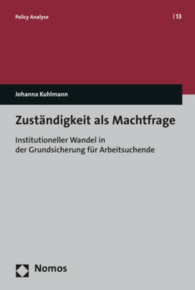 Kuhlmann |  Zuständigkeit als Machtfrage | Buch |  Sack Fachmedien