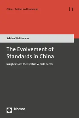 Weithmann | The Evolvement of Standards in China | Buch | 978-3-8487-4367-4 | sack.de