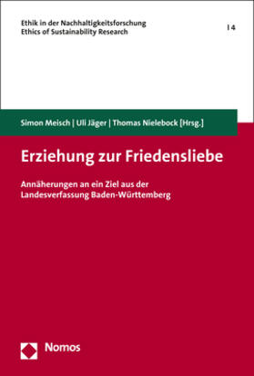 Meisch / Nielebock / Jäger |  Erziehung zur Friedensliebe | Buch |  Sack Fachmedien