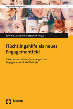 Zajak / Gottschalk |  Flüchtlingshilfe als neues Engagementfeld | Buch |  Sack Fachmedien
