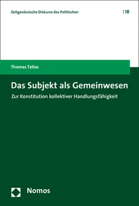 Telios |  Das Subjekt als Gemeinwesen | Buch |  Sack Fachmedien