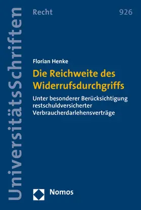 Henke |  Die Reichweite des Widerrufsdurchgriffs | Buch |  Sack Fachmedien