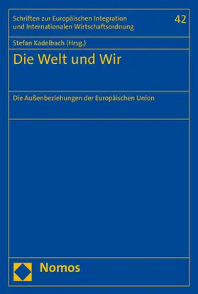 Kadelbach | Die Welt und Wir | Buch | 978-3-8487-4502-9 | sack.de