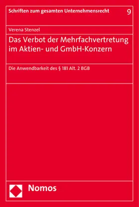 Stenzel |  Das Verbot der Mehrfachvertretung im Aktien- und GmbH-Konzern | Buch |  Sack Fachmedien