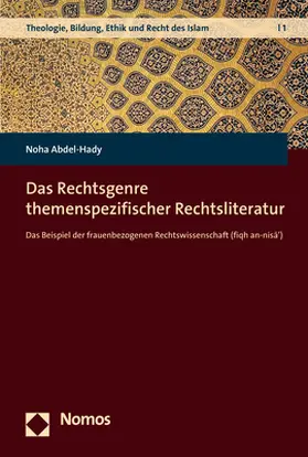 Abdel-Hady | Das Rechtsgenre themenspezifischer Rechtsliteratur | Buch | 978-3-8487-4536-4 | sack.de