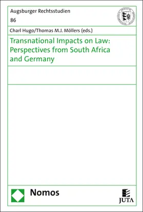 Hugo / Möllers |  Transnational Impacts on Law: Perspectives from South Africa and Germany | Buch |  Sack Fachmedien