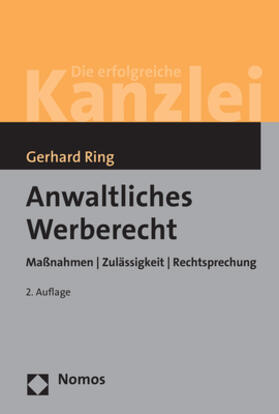 Ring |  Anwaltliches Werberecht | Buch |  Sack Fachmedien