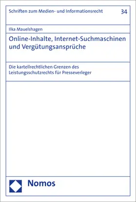 Mauelshagen |  Online-Inhalte, Internet-Suchmaschinen und Vergütungsansprüche | Buch |  Sack Fachmedien