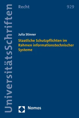 Stinner |  Staatliche Schutzpflichten im Rahmen informationstechnischer Systeme | Buch |  Sack Fachmedien