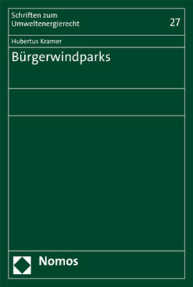 Kramer |  Bürgerwindparks | Buch |  Sack Fachmedien