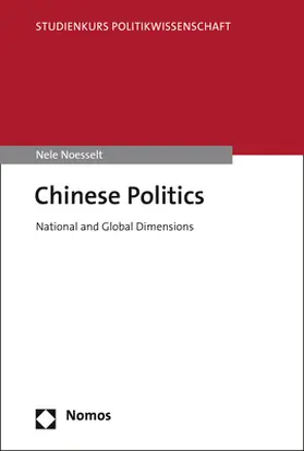 Noesselt |  Chinese Politics | Buch |  Sack Fachmedien