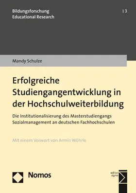 Schulze |  Erfolgreiche Studiengangentwicklung in der Hochschulweiterbildung | Buch |  Sack Fachmedien