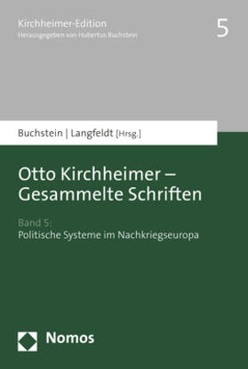 Buchstein / Langfeldt / Kirchheimer | Otto Kirchheimer - Gesammelte Schriften | Buch | 978-3-8487-4735-1 | sack.de