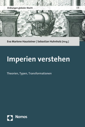 Hausteiner / Huhnholz |  Imperien verstehen | Buch |  Sack Fachmedien