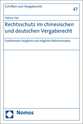 Yan |  Rechtsschutz im chinesischen und deutschen Vergaberecht | Buch |  Sack Fachmedien