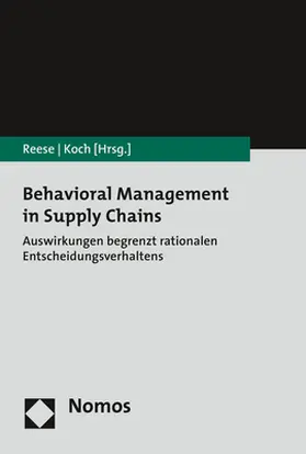 Reese / Koch | Behavioral Management in Supply Chains | Buch | 978-3-8487-4982-9 | sack.de