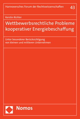 Richter |  Richter, K: Wettbewerbsrechtliche Probleme kooperativer | Buch |  Sack Fachmedien
