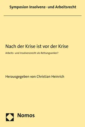 Heinrich |  Nach der Krise ist vor der Krise | Buch |  Sack Fachmedien