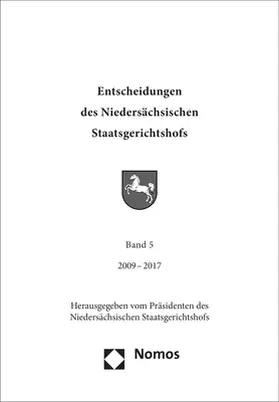  Entscheidungen des Niedersächsischen Staatsgerichtshofs | Buch |  Sack Fachmedien